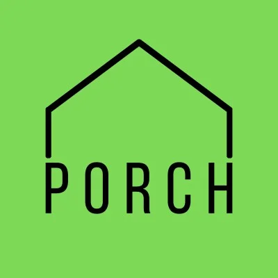 PORCH 💚