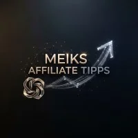 Meiks Affiliate Tipps